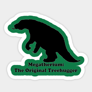 Back Design-- Megatherium: The Original Treehugger Sticker